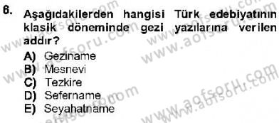 Cumhuriyet Dönemi Türk Nesri Dersi 2012 - 2013 Yılı (Final) Dönem Sonu Sınav Soruları 6. Soru