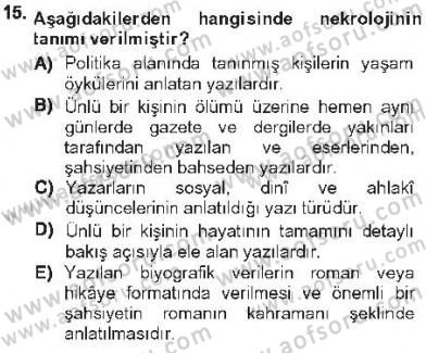 Cumhuriyet Dönemi Türk Nesri Dersi 2012 - 2013 Yılı Tek Ders Sınav Soruları 15. Soru