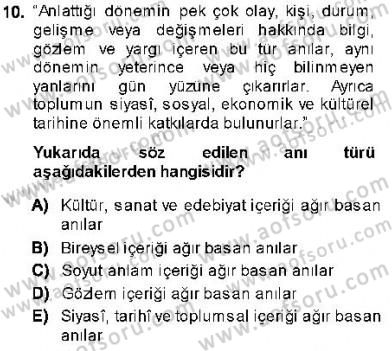 Cumhuriyet Dönemi Türk Nesri Dersi 2013 - 2014 Yılı (Final) Dönem Sonu Sınav Soruları 10. Soru
