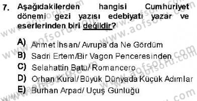 Cumhuriyet Dönemi Türk Nesri Dersi 2013 - 2014 Yılı (Final) Dönem Sonu Sınav Soruları 7. Soru