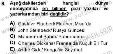Cumhuriyet Dönemi Türk Nesri Dersi 2013 - 2014 Yılı (Final) Dönem Sonu Sınav Soruları 8. Soru
