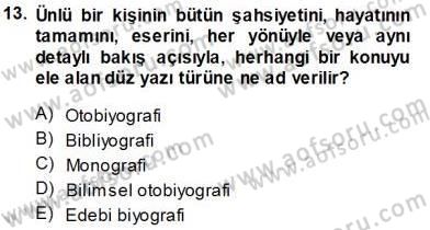Cumhuriyet Dönemi Türk Nesri Dersi 2013 - 2014 Yılı Tek Ders Sınav Soruları 13. Soru