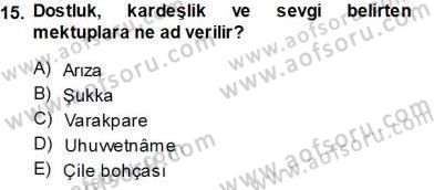 Cumhuriyet Dönemi Türk Nesri Dersi 2013 - 2014 Yılı Tek Ders Sınav Soruları 15. Soru