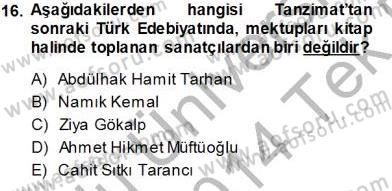 Cumhuriyet Dönemi Türk Nesri Dersi 2013 - 2014 Yılı Tek Ders Sınav Soruları 16. Soru