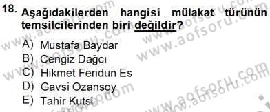 Cumhuriyet Dönemi Türk Nesri Dersi 2013 - 2014 Yılı Tek Ders Sınav Soruları 18. Soru