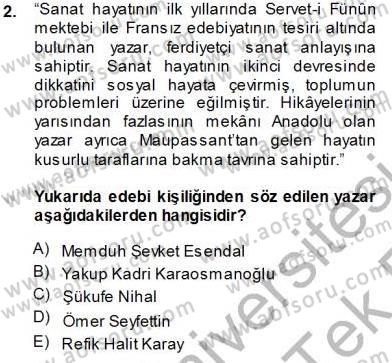 Cumhuriyet Dönemi Türk Nesri Dersi 2013 - 2014 Yılı Tek Ders Sınav Soruları 2. Soru