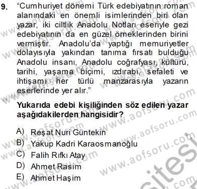 Cumhuriyet Dönemi Türk Nesri Dersi 2013 - 2014 Yılı Tek Ders Sınav Soruları 9. Soru