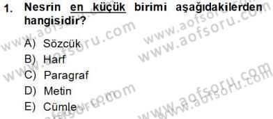 Cumhuriyet Dönemi Türk Nesri Dersi Ara Sınavı Deneme Sınav Soruları 1. Soru