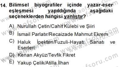 Cumhuriyet Dönemi Türk Nesri Dersi 2014 - 2015 Yılı (Final) Dönem Sonu Sınav Soruları 14. Soru