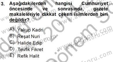 Cumhuriyet Dönemi Türk Nesri Dersi 2014 - 2015 Yılı (Final) Dönem Sonu Sınav Soruları 3. Soru