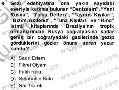 Cumhuriyet Dönemi Türk Nesri Dersi 2014 - 2015 Yılı (Final) Dönem Sonu Sınavı 6. Soru