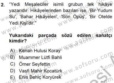 Cumhuriyet Dönemi Türk Nesri Dersi Ara Sınavı Deneme Sınav Soruları 2. Soru
