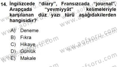 Cumhuriyet Dönemi Türk Nesri Dersi 2015 - 2016 Yılı (Final) Dönem Sonu Sınav Soruları 14. Soru