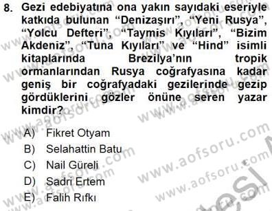 Cumhuriyet Dönemi Türk Nesri Dersi 2015 - 2016 Yılı (Final) Dönem Sonu Sınav Soruları 8. Soru