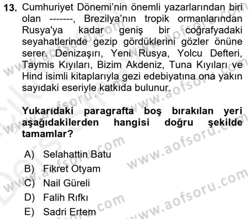 Cumhuriyet Dönemi Türk Nesri Dersi 2017 - 2018 Yılı 3 Ders Sınav Soruları 13. Soru