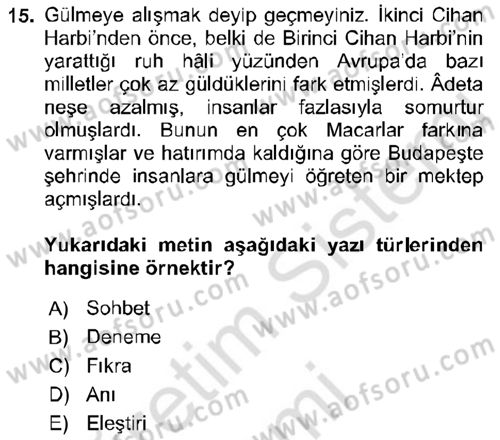 Cumhuriyet Dönemi Türk Nesri Dersi 2017 - 2018 Yılı (Vize) Ara Sınav Soruları 15. Soru