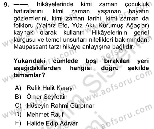 Cumhuriyet Dönemi Türk Nesri Dersi Ara Sınavı Deneme Sınav Soruları 9. Soru