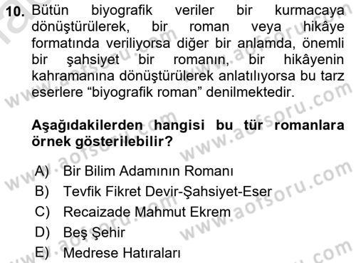 Cumhuriyet Dönemi Türk Nesri Dersi 2018 - 2019 Yılı 3 Ders Sınav Soruları 10. Soru