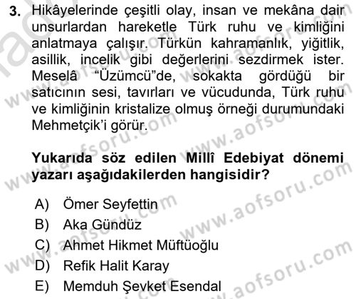 Cumhuriyet Dönemi Türk Nesri Dersi 2018 - 2019 Yılı 3 Ders Sınav Soruları 3. Soru