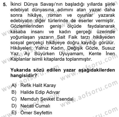 Cumhuriyet Dönemi Türk Nesri Dersi Ara Sınavı Deneme Sınav Soruları 5. Soru