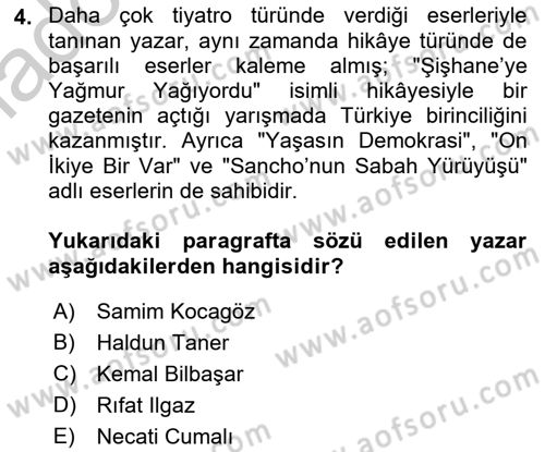 Cumhuriyet Dönemi Türk Nesri Dersi 2018 - 2019 Yılı Yaz Okulu Sınav Soruları 4. Soru