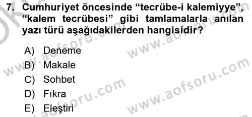 Cumhuriyet Dönemi Türk Nesri Dersi 2018 - 2019 Yılı Yaz Okulu Sınav Soruları 7. Soru