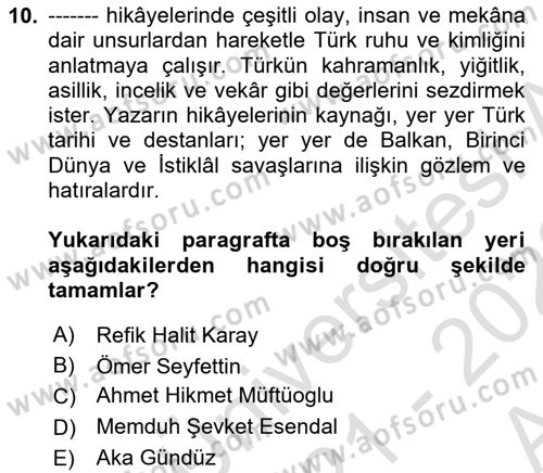 Cumhuriyet Dönemi Türk Nesri Dersi 2021 - 2022 Yılı (Vize) Ara Sınav Soruları 10. Soru