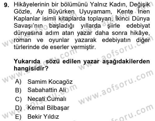 Cumhuriyet Dönemi Türk Nesri Dersi Ara Sınavı Deneme Sınav Soruları 9. Soru