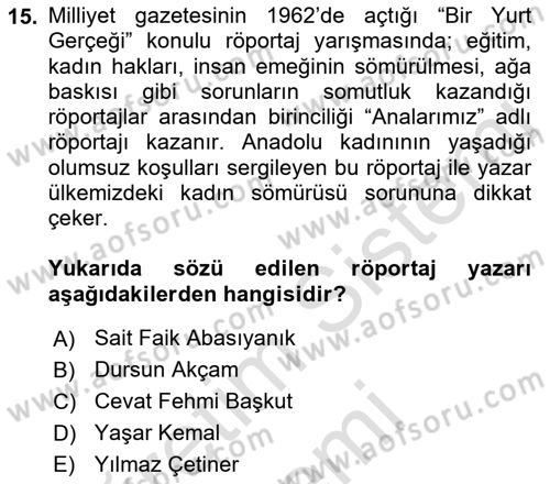 Cumhuriyet Dönemi Türk Nesri Dersi 2021 - 2022 Yılı (Final) Dönem Sonu Sınav Soruları 15. Soru