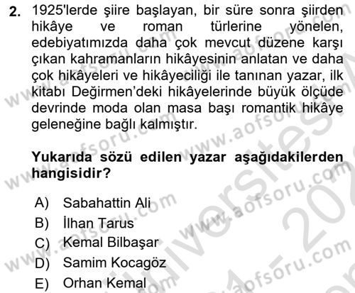 Cumhuriyet Dönemi Türk Nesri Dersi 2021 - 2022 Yılı (Final) Dönem Sonu Sınav Soruları 2. Soru