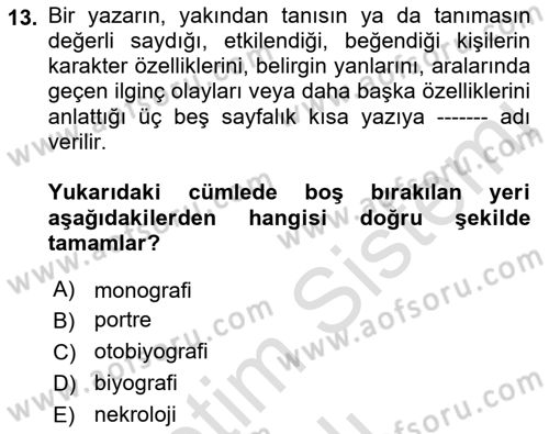 Cumhuriyet Dönemi Türk Nesri Dersi 2021 - 2022 Yılı Yaz Okulu Sınav Soruları 13. Soru