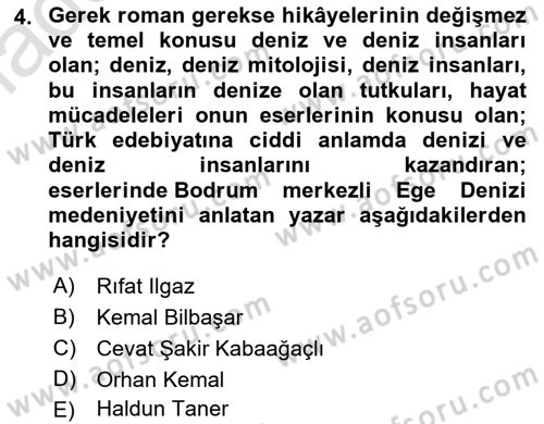 Cumhuriyet Dönemi Türk Nesri Dersi 2021 - 2022 Yılı Yaz Okulu Sınav Soruları 4. Soru