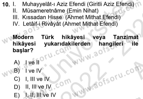 Cumhuriyet Dönemi Türk Nesri Dersi 2022 - 2023 Yılı (Vize) Ara Sınav Soruları 10. Soru