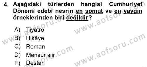 Cumhuriyet Dönemi Türk Nesri Dersi 2022 - 2023 Yılı (Vize) Ara Sınav Soruları 4. Soru