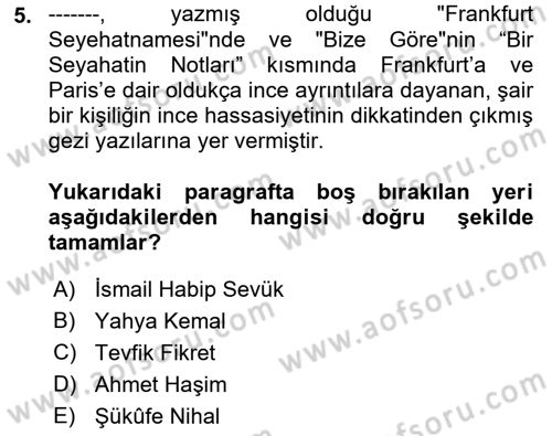 Cumhuriyet Dönemi Türk Nesri Dersi 2022 - 2023 Yılı (Final) Dönem Sonu Sınav Soruları 5. Soru