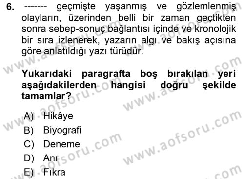 Cumhuriyet Dönemi Türk Nesri Dersi 2022 - 2023 Yılı (Final) Dönem Sonu Sınav Soruları 6. Soru