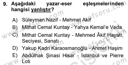 Cumhuriyet Dönemi Türk Nesri Dersi 2022 - 2023 Yılı (Final) Dönem Sonu Sınav Soruları 9. Soru