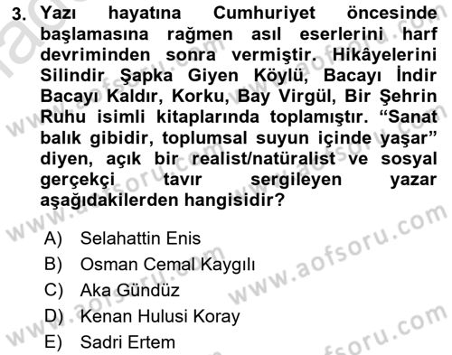 Cumhuriyet Dönemi Türk Nesri Dersi 2022 - 2023 Yılı Yaz Okulu Sınav Soruları 3. Soru