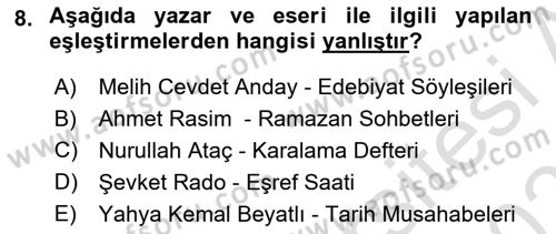 Cumhuriyet Dönemi Türk Nesri Dersi 2022 - 2023 Yılı Yaz Okulu Sınav Soruları 8. Soru