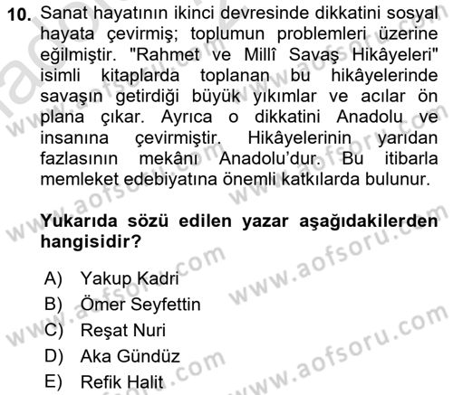 Cumhuriyet Dönemi Türk Nesri Dersi Ara Sınavı Deneme Sınav Soruları 10. Soru