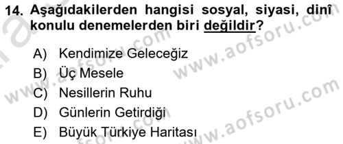 Cumhuriyet Dönemi Türk Nesri Dersi Ara Sınavı Deneme Sınav Soruları 14. Soru
