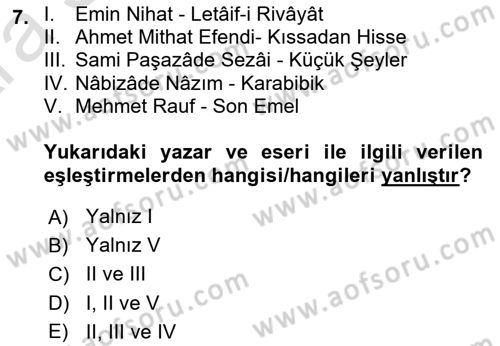 Cumhuriyet Dönemi Türk Nesri Dersi 2024 - 2025 Yılı (Vize) Ara Sınav Soruları 7. Soru