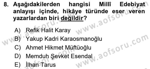 Cumhuriyet Dönemi Türk Nesri Dersi Ara Sınavı Deneme Sınav Soruları 8. Soru