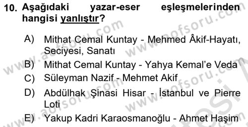 Cumhuriyet Dönemi Türk Nesri Dersi 2024 - 2025 Yılı (Final) Dönem Sonu Sınav Soruları 10. Soru