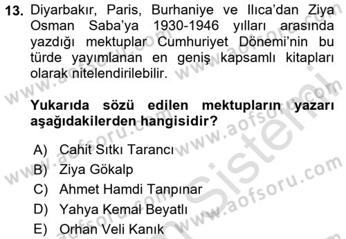 Cumhuriyet Dönemi Türk Nesri Dersi 2024 - 2025 Yılı (Final) Dönem Sonu Sınav Soruları 13. Soru