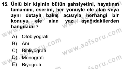 Cumhuriyet Dönemi Türk Nesri Dersi 2024 - 2025 Yılı Yaz Okulu Sınav Soruları 15. Soru