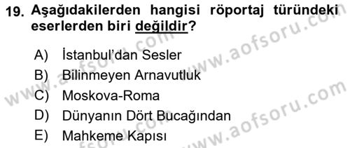 Cumhuriyet Dönemi Türk Nesri Dersi 2024 - 2025 Yılı Yaz Okulu Sınav Soruları 19. Soru