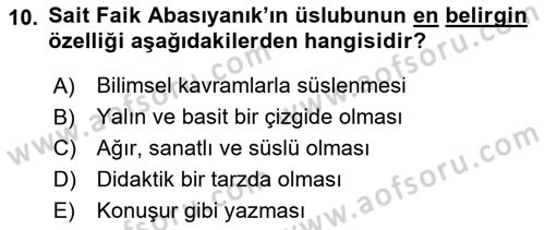Cumhuriyet Dönemi Türk Nesri Dersi 2025 - 2026 Yılı (Vize) Ara Sınav Soruları 10. Soru
