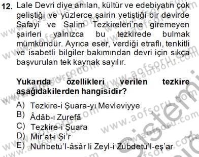 Eski Türk Edebiyatının Kaynaklarından Şair Tezkireleri Dersi 2013 - 2014 Yılı Tek Ders Sınav Soruları 12. Soru