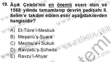 Eski Türk Edebiyatının Kaynaklarından Şair Tezkireleri Dersi 2014 - 2015 Yılı (Vize) Ara Sınav Soruları 19. Soru